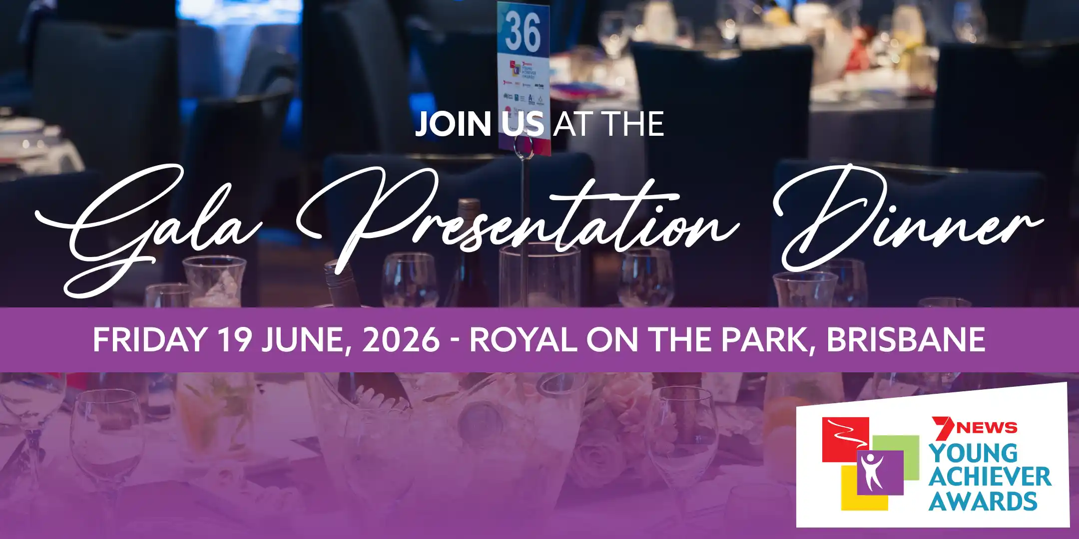 2026 Queensland Gala Presentation Dinner - 7NEWS Young Achiever Awards
